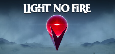 Light No Fire ?? 1