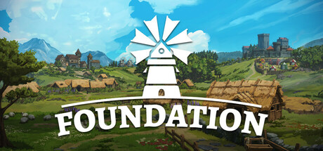 Foundation深度解析：无网格建造、居民需求与生产链玩法为什么能让你上头一整天