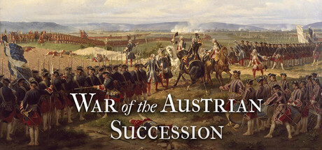 War of the Austrian Succession入坑前瞻 配图 1